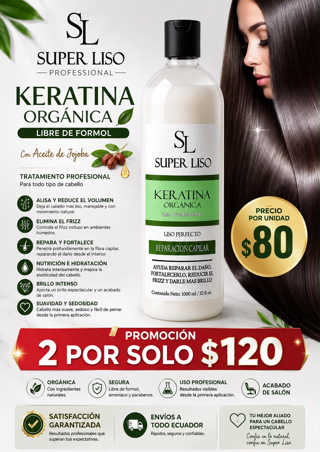 Keratina orgánica Superliso y promoción de dos unidades